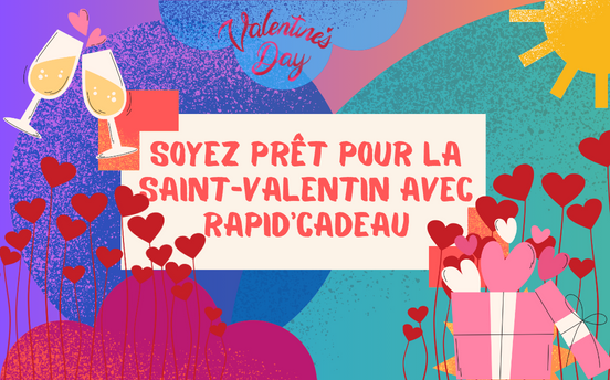 Cadeau Saint-Valentin